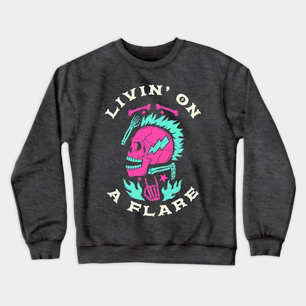 Livin on a Flare Crewneck Sweatshirt by Invisbillness Apparel